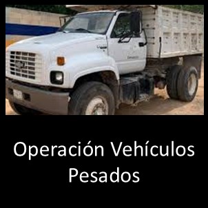 Operación Segura de vehículos pesados